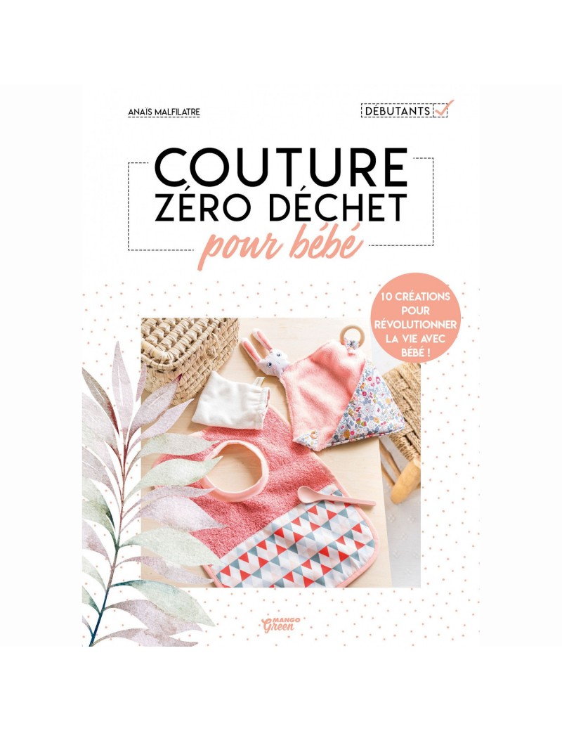 Livre Couture zéro déchet pour bébé