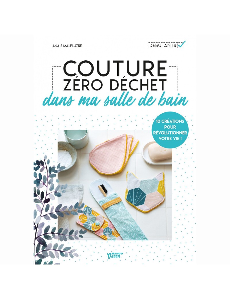 Livre Couture zéro déchet dans ma salle de bain